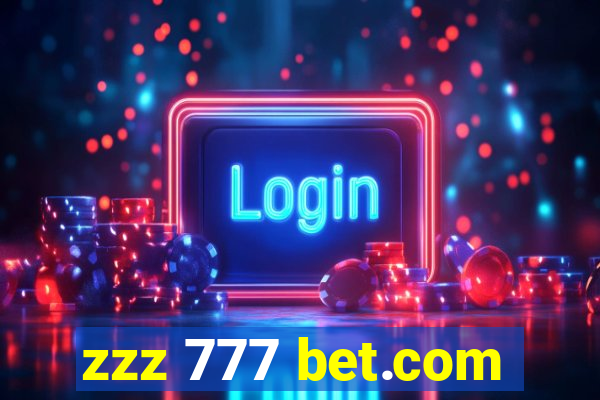 zzz 777 bet.com